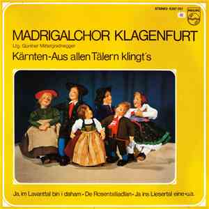 Madrigalchor Klagenfurt - Kärnten - Aus Allen Tälern Klingts FLAC
