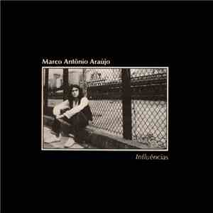 Marco Antônio Araújo - Influências FLAC