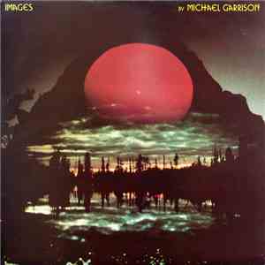 Michael Garrison - Images FLAC