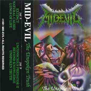 Mid-Evil - The Unspoken Truth FLAC