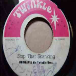Norman & His Twinkle Bros. - Stop That Skanking FLAC