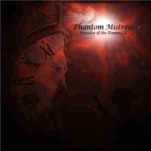 Phantom Mistress - Paradise Of The Damned II FLAC