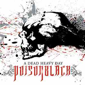 Poisonblack - A Dead Heavy Day FLAC