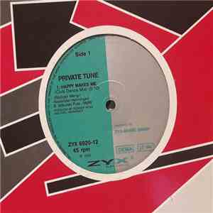 Private Tune - Happy Makes Me FLAC