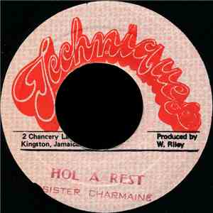 Sister Charmaine - Hol A Rest FLAC