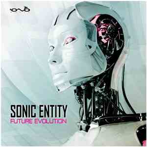 Sonic Entity - Future Evolution FLAC