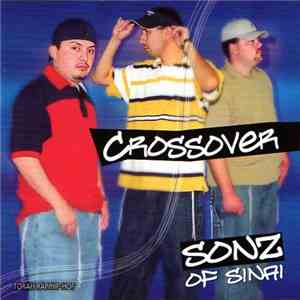 Sonz Of Sinai - Crossover FLAC