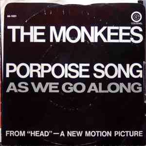 The Monkees - Porpoise Song / As We Go Along FLAC