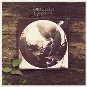 Tony Dekker - Prayer Of The Woods FLAC