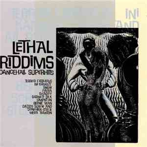 Various - Lethal Riddims: Dancehall Superhits FLAC