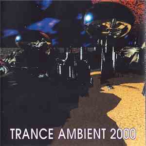 Various - Trance Ambient 2000 FLAC