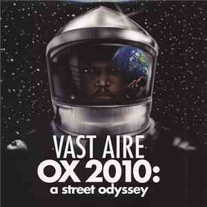 Vast Aire - OX 2010: A Street Odyssey FLAC