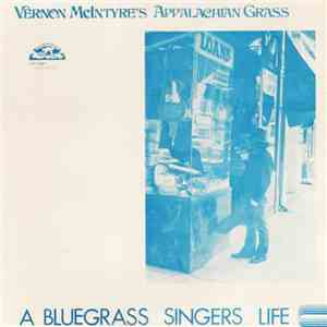 Vernon's McIntyre's Appalachian Grass - A Bluegrass Singer's Life FLAC