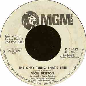 Vicki Britton - The Only Thing That's Free / We've Got A Good Thing Going FLAC