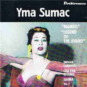 Yma Sumac - Préférences Vol. 2 (Mambo / Legend Of The Jivaro) FLAC