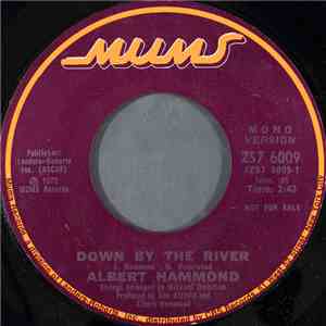 Albert Hammond - Down By The River FLAC