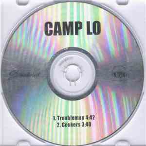 Camp Lo - Troubleman / Cookers FLAC