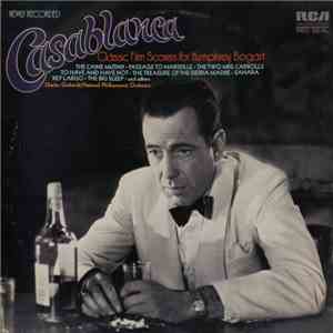 Charles Gerhardt / National Philharmonic Orchestra - Casablanca - Classic Film Scores For Humphrey Bogart FLAC