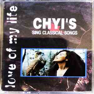 Chyi - Love Of My Life FLAC