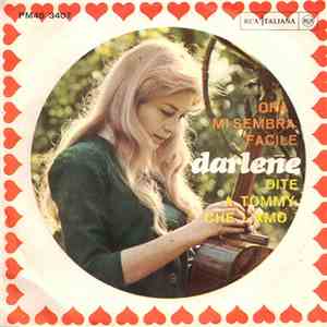 Darlene  - Ora Mi Sembra Facile / Dite A Tommy Che L'Amo FLAC