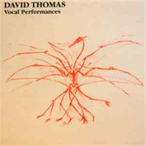 David Thomas  - Vocal Performances FLAC