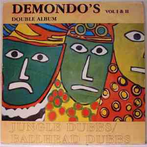 Demondo - Demondo's Vol 1 & 2 - Jungle Dubbs / Ballhead Dubbs FLAC