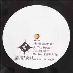 Hardsequencer - The Healer / It's Raw FLAC