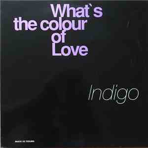 Indigo  - What's The Colour Of Love FLAC