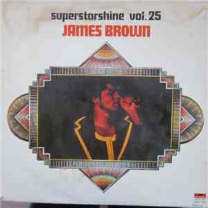 James Brown - Superstarshine Vol. 25 FLAC