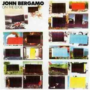 John Bergamo - On The Edge FLAC