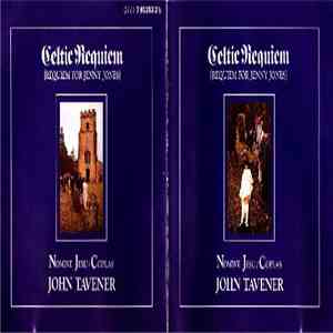 John Tavener - Celtic Requiem (Requiem For Jenny Jones) FLAC