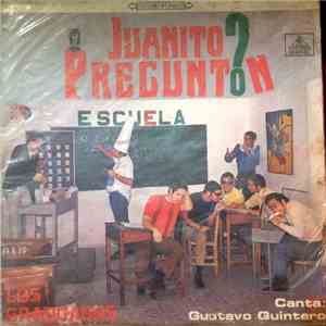 Los Graduados Canta: Gustavo Quintero - Juanito Preguntón FLAC