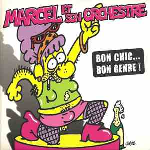 Marcel & Son Orchestre - Bon Chic... Bon Genre ! FLAC