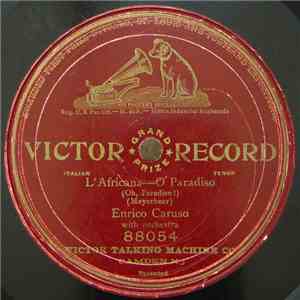 Meyerbeer, Enrico Caruso - L'Africana - O' Paradiso FLAC