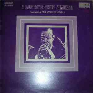 Muggsy Spanier Featuring Pee Wee Russell - A Muggsy Spanier Memorial FLAC