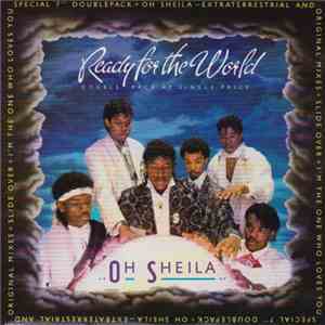 Ready For The World - Oh Sheila FLAC