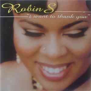Robin S - I Want To Thank You FLAC