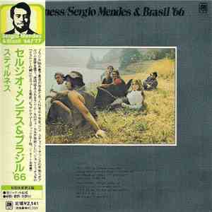 Sergio Mendes & Brasil '66 - Stillness FLAC