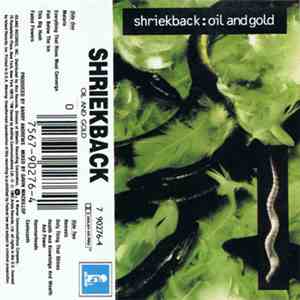Shriekback - Oil And Gold FLAC