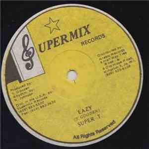 Super T. - Easy / Party Time FLAC
