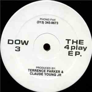Terrence Parker & Claude Young Jr - The 4 Play E P. FLAC