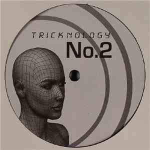 Tricknology - No. 2 (Happy Daze) FLAC