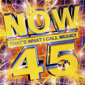 Various - Now That's What I Call Music! 45 FLAC
