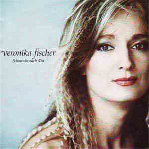 Veronika Fischer - Sehnsucht Nach Dir FLAC