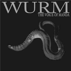 Wurm  - The Voice Of Manda FLAC