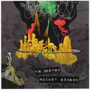 Yr Poetry - Rocket Season FLAC