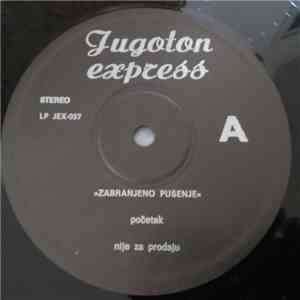 Zabranjeno Pusenje, Crveni Koralji - Jugoton Express FLAC