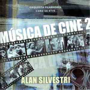 Alan Silvestri - Musica de Cine 2 FLAC