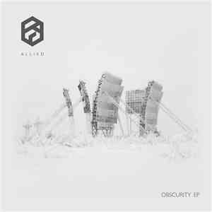 Allied - Obscurity EP FLAC
