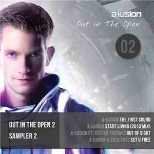 A-Lusion - Out In The Open 2 Sampler 2 FLAC